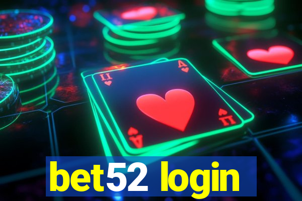 bet52 login